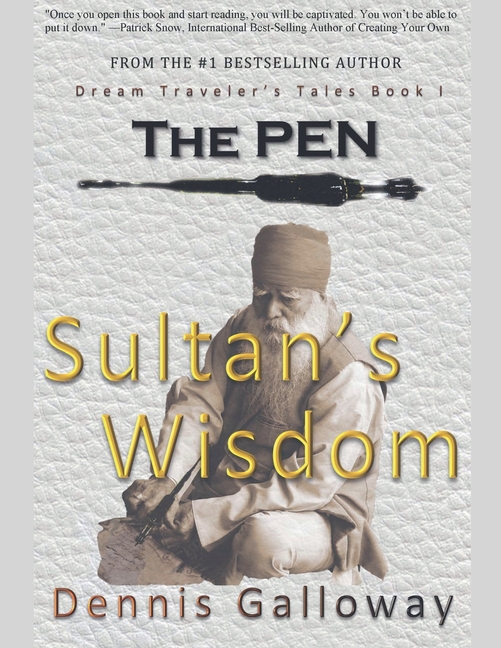 The Pen, Sutlan's Wisdom