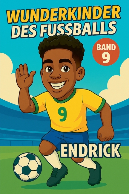Wunderkinder des Fußballs: Endrick
