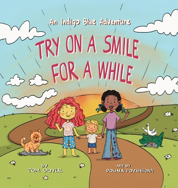 Try on a Smile for a While: An Indigo Blue Adventure