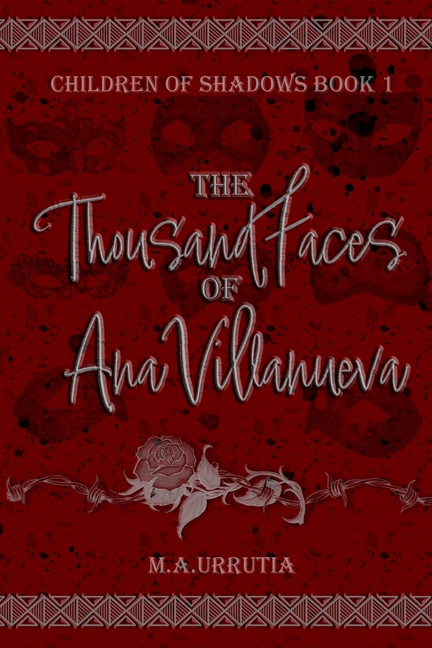 The Thousand Faces of Ana Villanueva