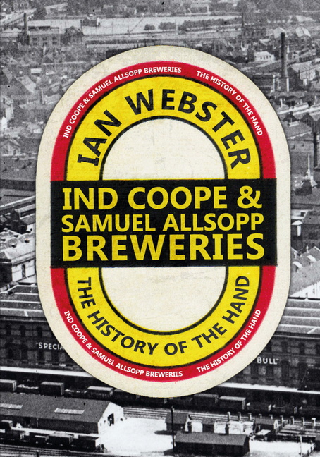 IND Coope & Samuel Allsopp Breweries: The History of the Hand