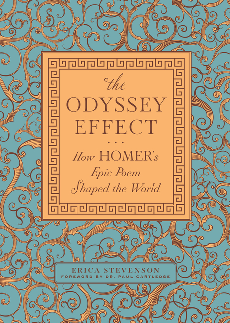 The Odyssey Effect: How Homer's Epic Poem Shaped the World