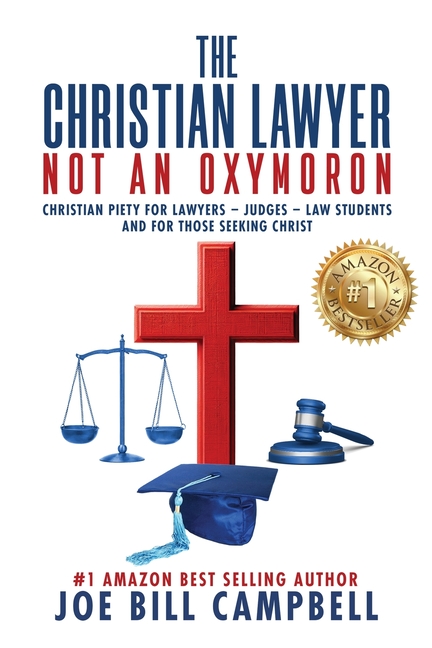 The Christian Lawyer: Not an Oxymoron