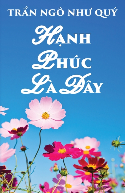 Hanh Phuc La Day