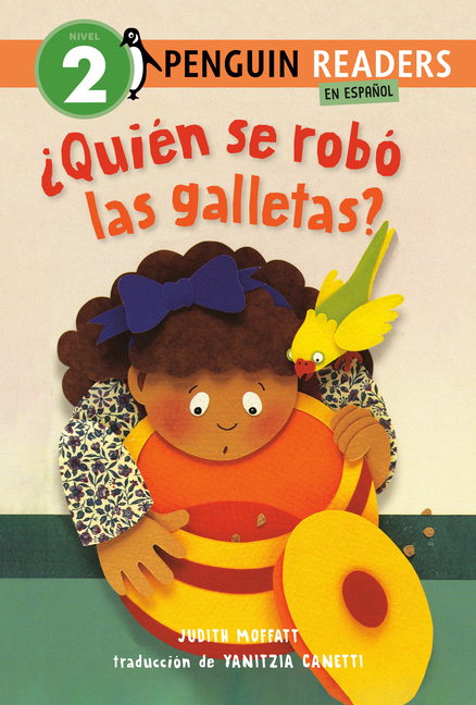 ¿quiã(c)N Se Robã3 Las Galletas? (Who Stole the Cookies? Spanish Edition)