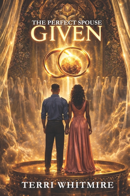 Given: The Perfect Spouse