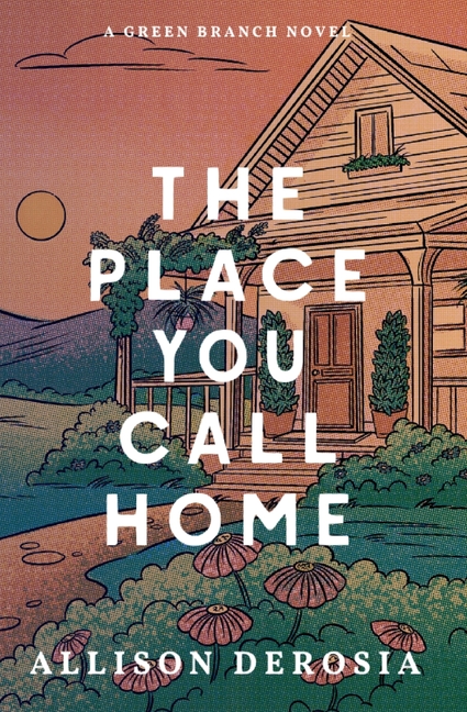 The Place You Call Home