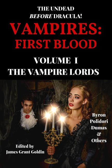 Vampires: First Blood Volume I: The Vampire Lords