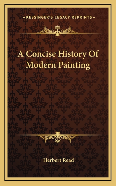 A Concise History Of Modern Painting