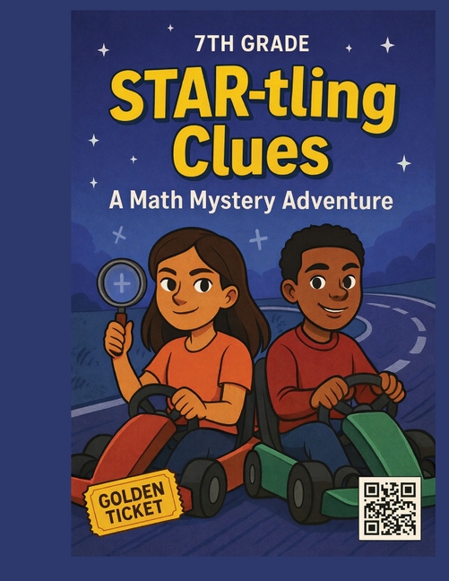 STAR-tling Clues: A 7th Grade Math Mystery