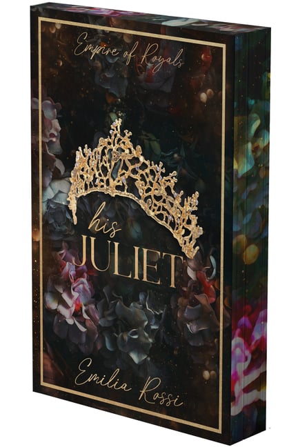His Juliet: A Mafia Romance (Deluxe Limited Edition)