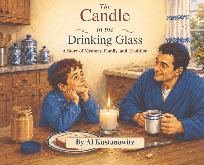 The Candle in the Drinking Glass: A Story of Memory, Family, and Tradition