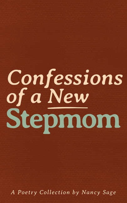Confessions of a New Stepmom