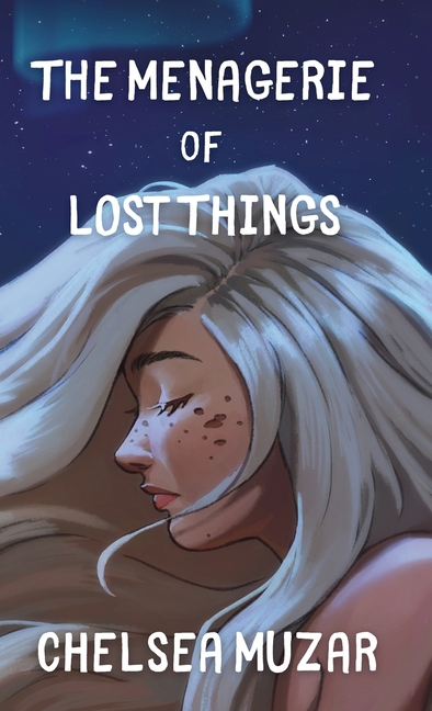 The Menagerie of Lost Things