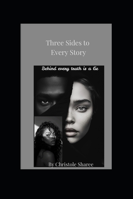 Three Sides to Every Story