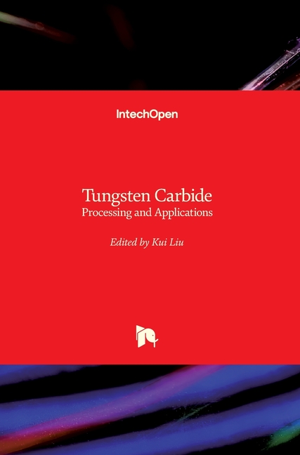Tungsten Carbide: Processing and Applications
