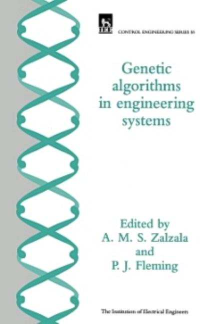 Genetic Algorithms in Engineering Systems