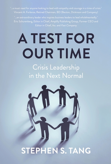 A Test for Our Time: Crisis Leadership in the Next Normal