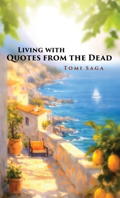 Living With Quotes From the Dead