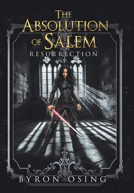 The Absolution of Salem: Resurrection