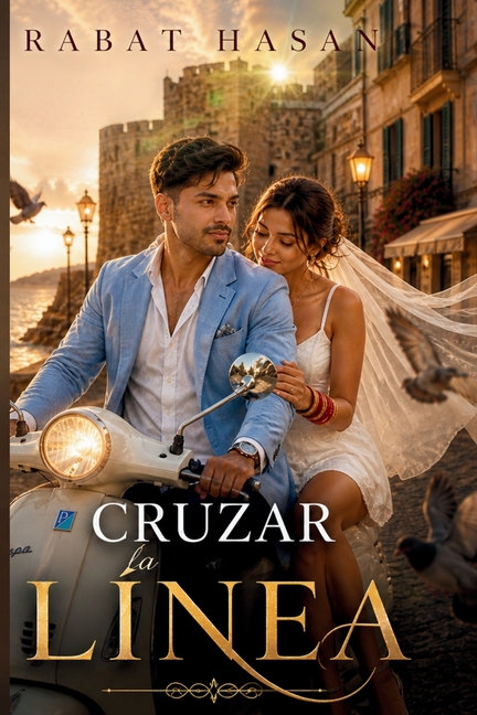 Cruzar la Línea: Una novela de amor, destino y segundas oportunidades