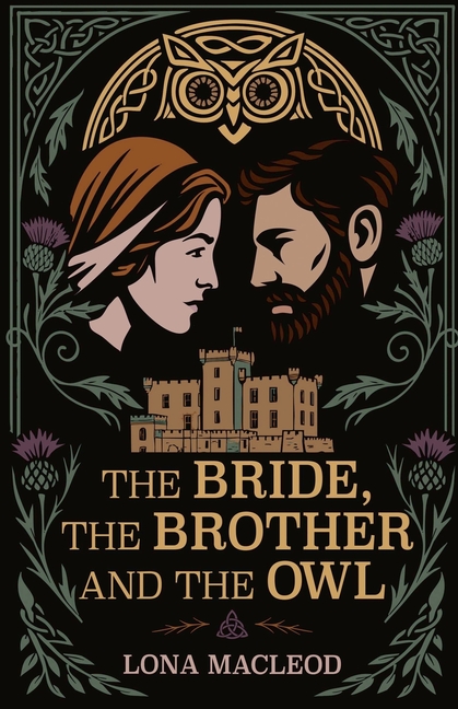 The Bride, The Brother, and the Owl