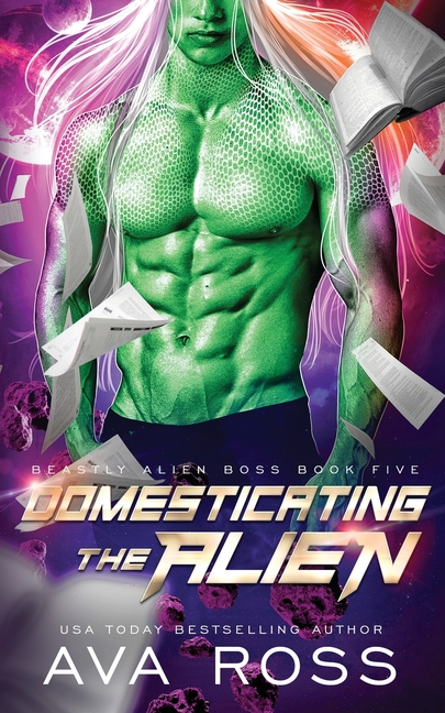 Domesticating the Alien: A Sci-fi Alien Romance