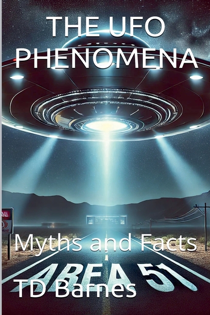 The UFO Phenomena: Myths and Facts