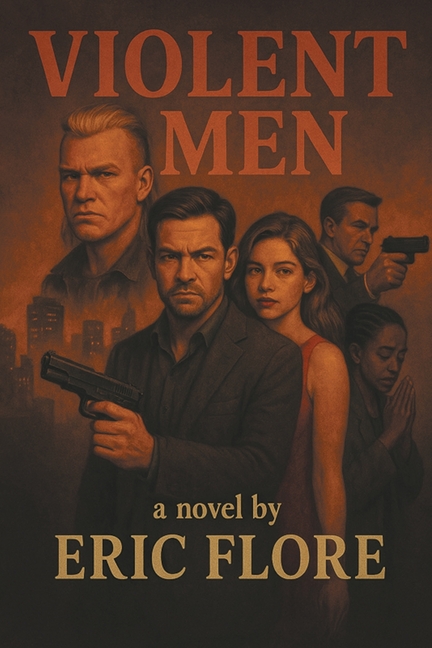 Violent Men