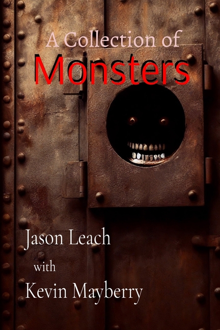 A Collection Of Monsters- 2nd edition