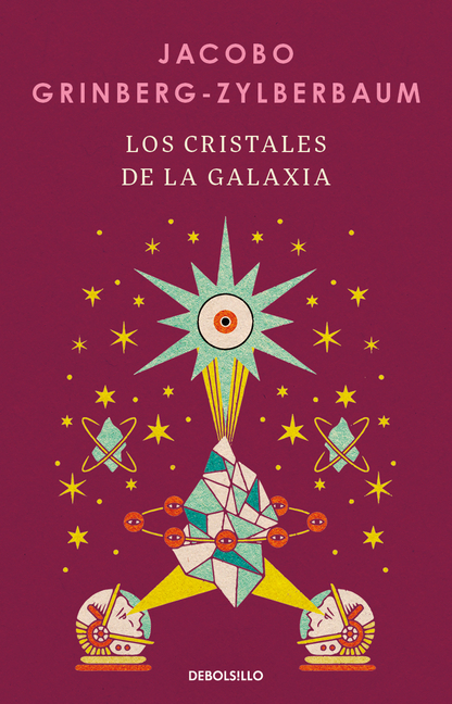 Los Cristales de la Galaxia / The Crystals of the Galaxy