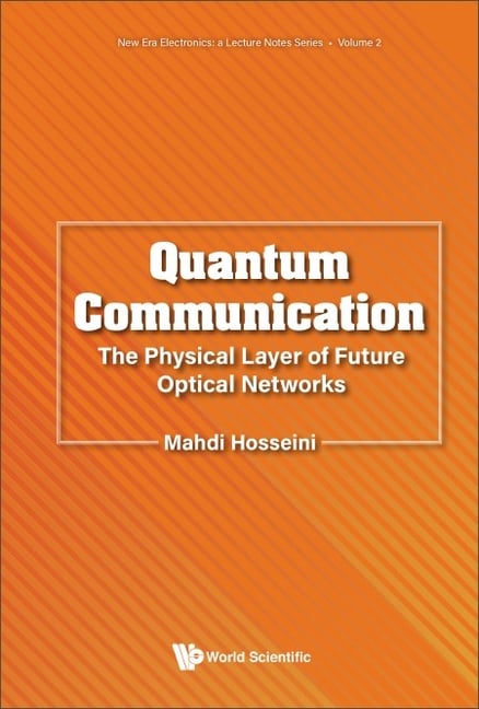 Quantum Communication: Physical Layer Future Optical Network