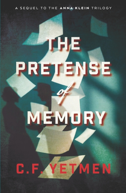 The Pretense of Memory