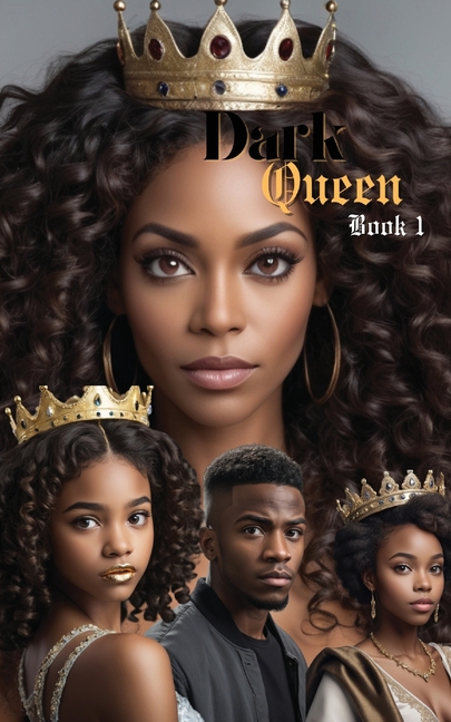 Dark Queen: Book 1