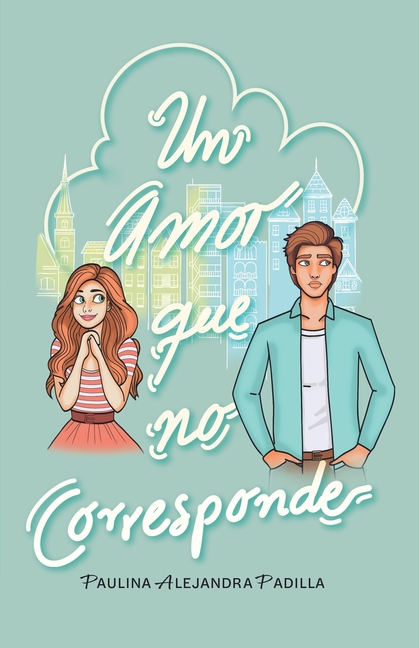 Un amor que no corresponde