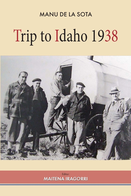 Trip to Idaho 1938