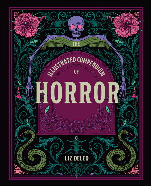 The Illustrated Compendium of Horror