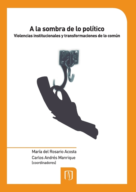 A la sombra de lo político