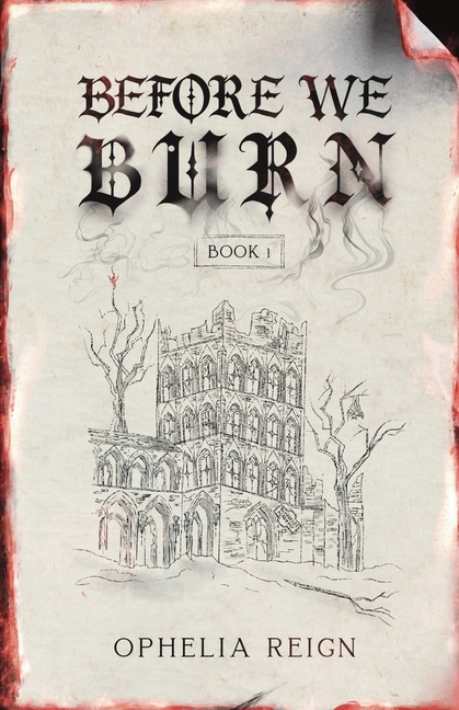 Before We Burn: Born from Ashes Trilogy