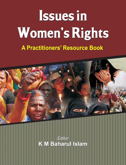 Issues in Women's Rights: A Practitioners' Resource Book