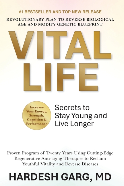 VitalLife: Secrets to Stay Young and Live Longer