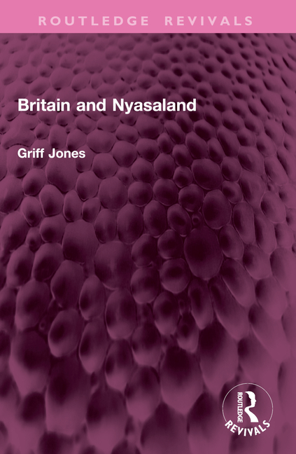 Britain and Nyasaland