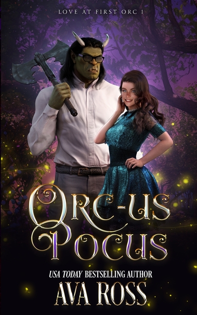 Orc-us Pocus: A Monster Romcom