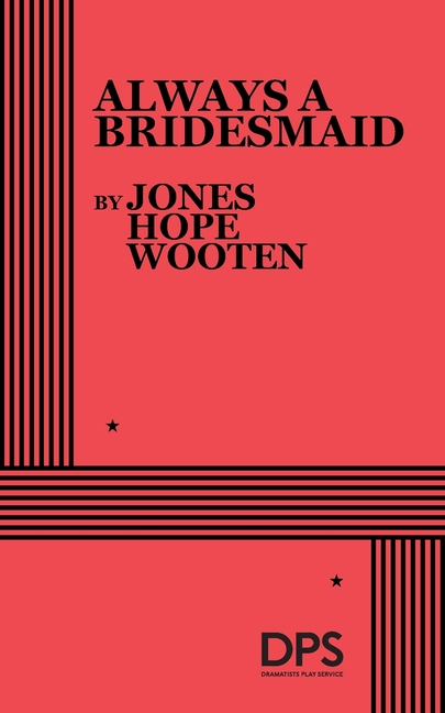 Always a Bridesmaid
