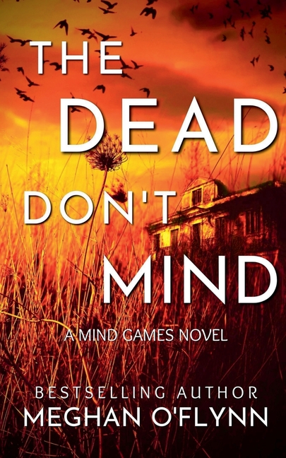 The Dead Don't Mind