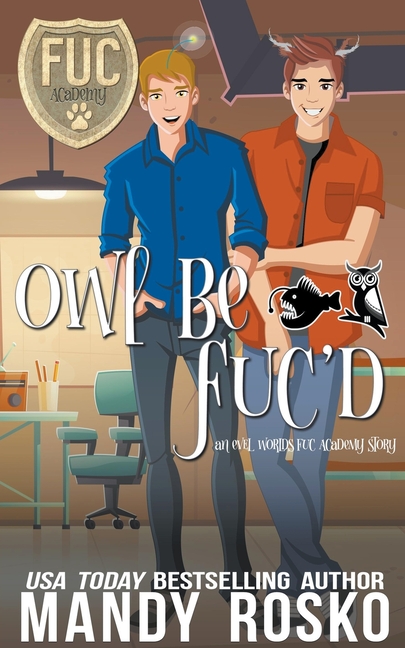 Owl Be FUC'd