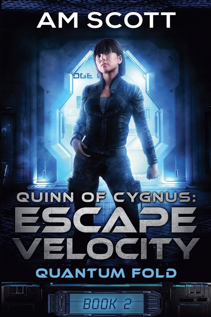 Quinn of Cygnus: Escape Velocity