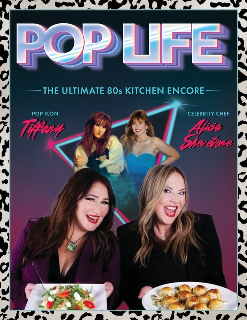 Pop Life: The Ultimate 80s Kitchen Encore