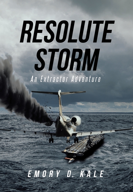 Resolute Storm: An Extractor Adventure