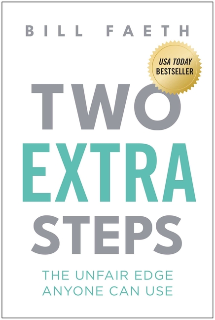 Two Extra Steps: The Unfair Edge Anyone Can Use